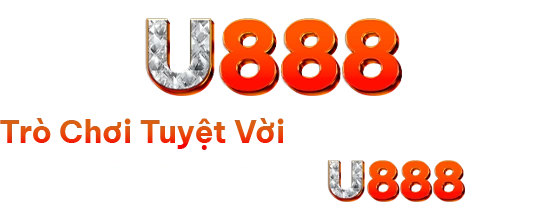 u888 trò chơi tuyệt vời trên mọi thiết bị