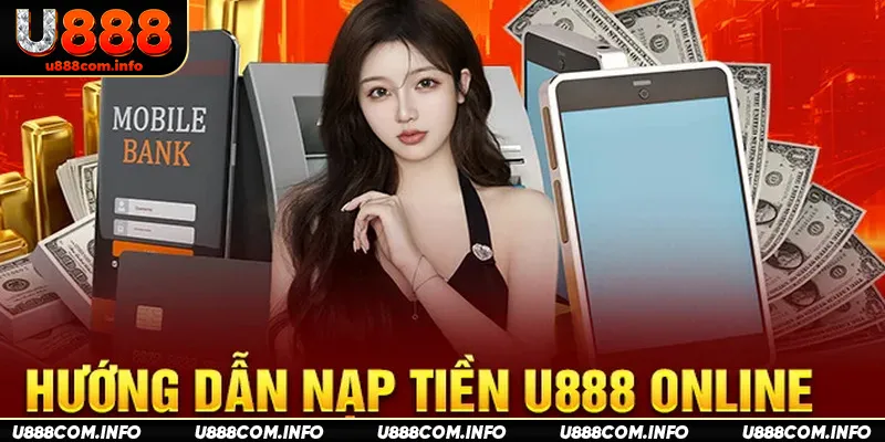 Cách dùng thẻ cào điện thoại để nạp tiền vào tài khoản U888