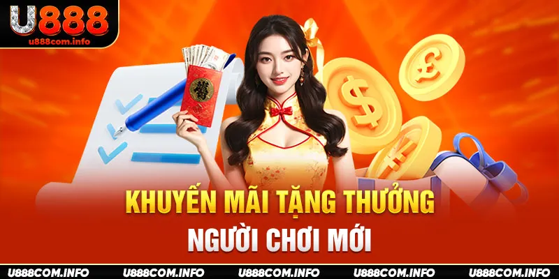 Khuyến mãi tặng thưởng người chơi mới