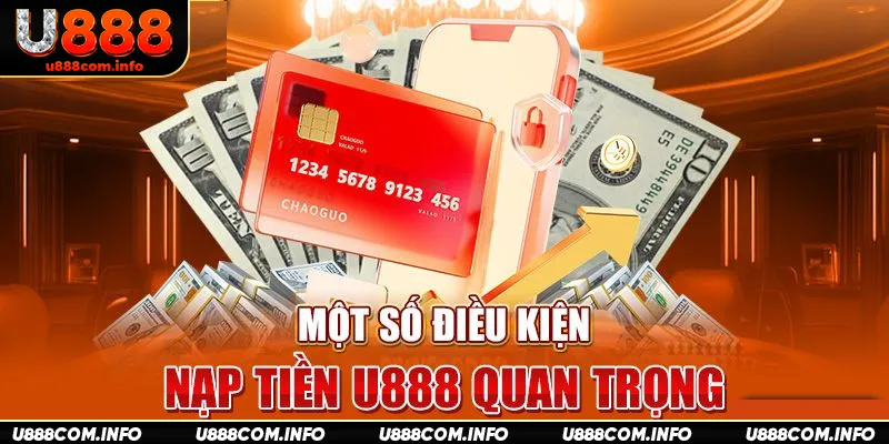 Những điều kiện tối thiểu hội viên U888 cần đáp ứng