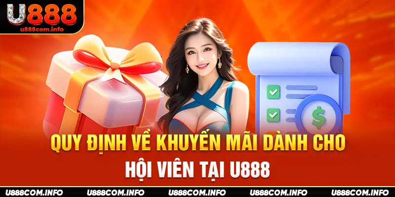 Quy định về khuyến mãi dành cho hội viên tại U888